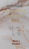 Die Chroniken der Lichtkrieger Legacy