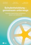 Schulentwicklung – gemeinsam unterwegs (E-Book)