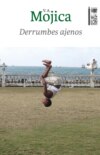 Derrumbes ajenos