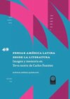 Pensar América Latina desde la literatura