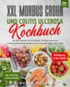 XXL Morbus Crohn und Colitis Ulcerosa Kochbuch