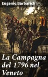 La Campagna del 1796 nel Veneto