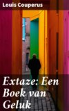 Extaze: Een Boek van Geluk