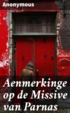 Aenmerkinge op de Missive van Parnas