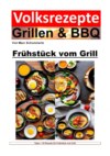 Volksrezepte Grillen & BBQ - Frühstück vom Grill