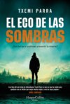 El eco de las sombras. ¿Qué harías si pudieses presentir la muerte?