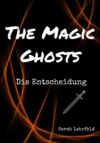 The Magic Ghosts