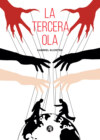 La tercera ola