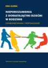 Nieporozumienia z dorastającymi dziećmi w rodzinie