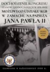 Dochodzenie Kongresu Stanów Zjednoczonych w sprawie możliwego udziału KGB w próbie zamachu na papieża Jana Pawła II