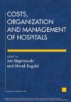 Costs, Organization and Management of Hospitals