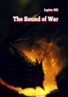 The Sound of War