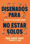 Diseñados para no estar solos