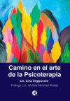 Camino en el arte de la Psicoterapia