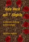 Kein Buch mit 7 Siegeln