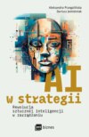 AI w strategii: rewolucja sztucznej inteligencji w zarządzaniu