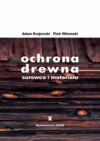 Ochrona drewna - surowca i materiału