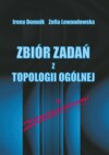 Zbiór zadań z topologii ogólnej z rozwiązaniami