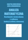 Analiza matematyczna. Rachunek całkowity i różniczkowy jednej zmiennej