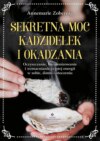 Sekretna moc kadzidełek i okadzania