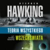 Teoria wszystkiego, czyli krótka historia wszechświata