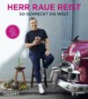 Herr Raue reist