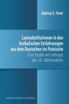 Lautsubstitutionen in den lexikalischen Entlehnungen aus dem Deutschen ins Polnische