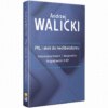 PRL i skok do neoliberalizmu III FAŁSZOWANIE HISTORII | NACJONALIZM | NIEGODZIWOŚCI III RP