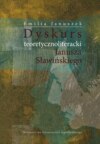 Dyskurs teoretycznoliteracki Janusza Sławińskiego