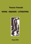 Wojna - męskość - literatura