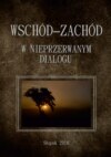 Wschód–Zachód w nieprzerwanym dialogu