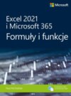 Excel 2021 i Microsoft 365 Formuły i funkcje