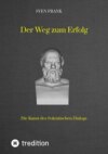 Der Weg zum Erfolg