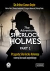 The Adventures of Sherlock Holmes Part 1