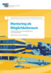 Mentoring als Möglichkeitsraum