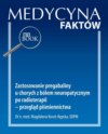 Zastosowanie pregabaliny u chorych z bólem neuropatycznym po radioterapii – przegląd piśmiennictwa