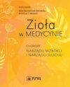 Zioła w Medycynie. Choroby narządu wzroku i narządu słuchu