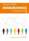 Wybrane aspekty wielokulturowości w pielęgniarstwie