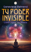 Tu Poder Invisible