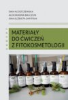 Materiały do ćwiczeń z fitokosmetologii: skrypt