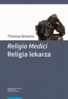 Religio Medici. Religia lekarza