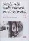 Krakowskie studia z historii państwa i prawa. Tom 2