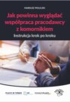 Jak powinna wyglądać współpraca pracodawcy z komornikiem – instrukcja krok po kroku