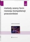 Metody oceny form rozwoju kompetencji pracowników