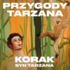 Przygody Tarzana Tom IV - Korak syn Tarzana