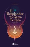 El Resplandor de la Gema Perdida