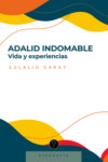 Adalid indomable