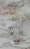 Die Chroniken der Lichtkrieger Legacy