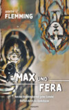 Max und Fera