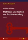 Methoden und Technik der Rechtsanwendung